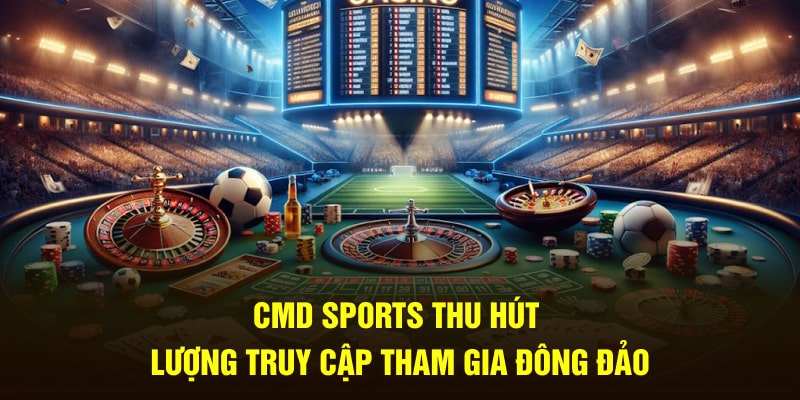 Trải nghiệm cá cược sảnh CMD Sport ngay tại thể thao Hello88